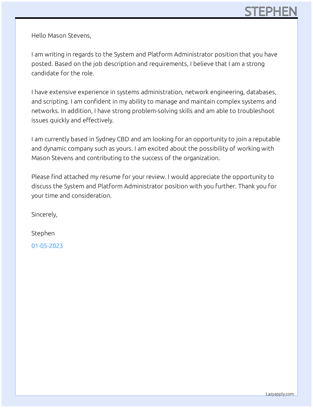 System and Platform Administrator At Mason Stevens Cover Letter