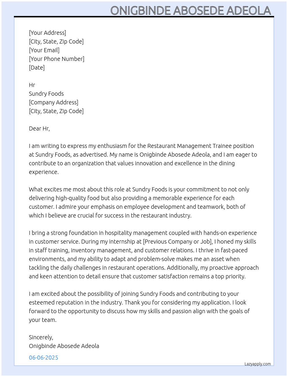 Restaurant Management trainee At Sundry Foods Cover Letter