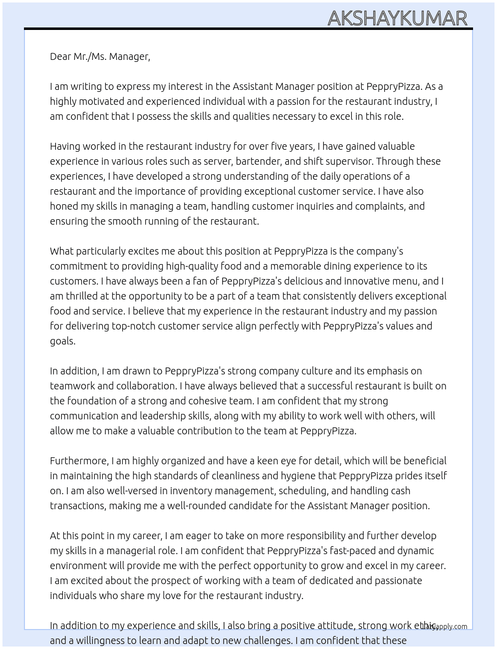 ASSISTANT MANGER,RESTAURANT At PEPPRYPIZZA Cover Letter
