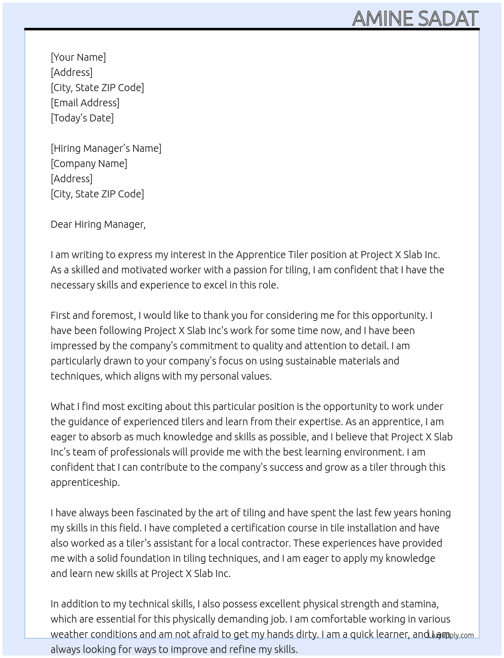 Apprentice Tiler At PROJECT X SLAB INC Cover Letter