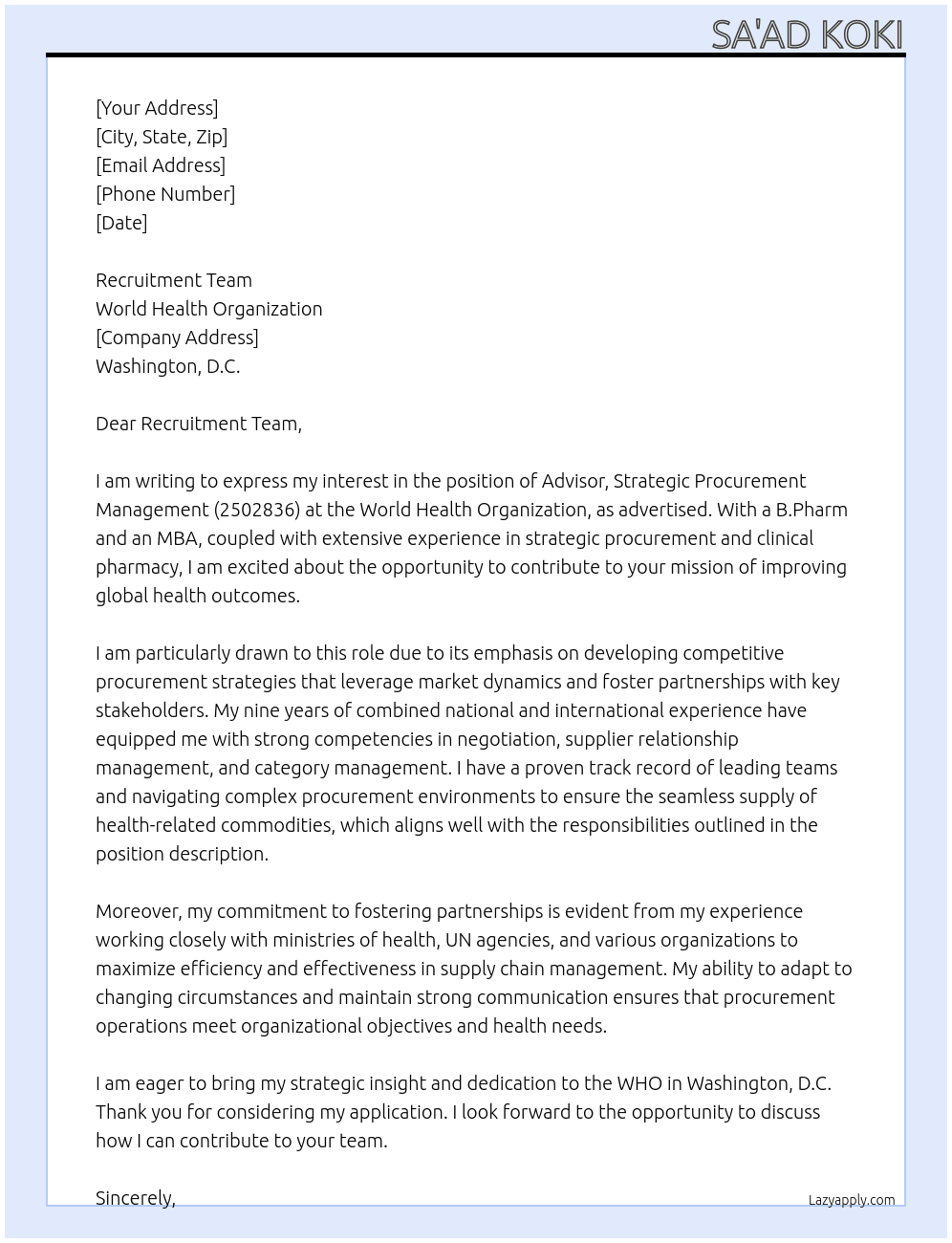 Advisor, Strategic Procurement Management - (2502836)   At World Health organisation Cover Letter