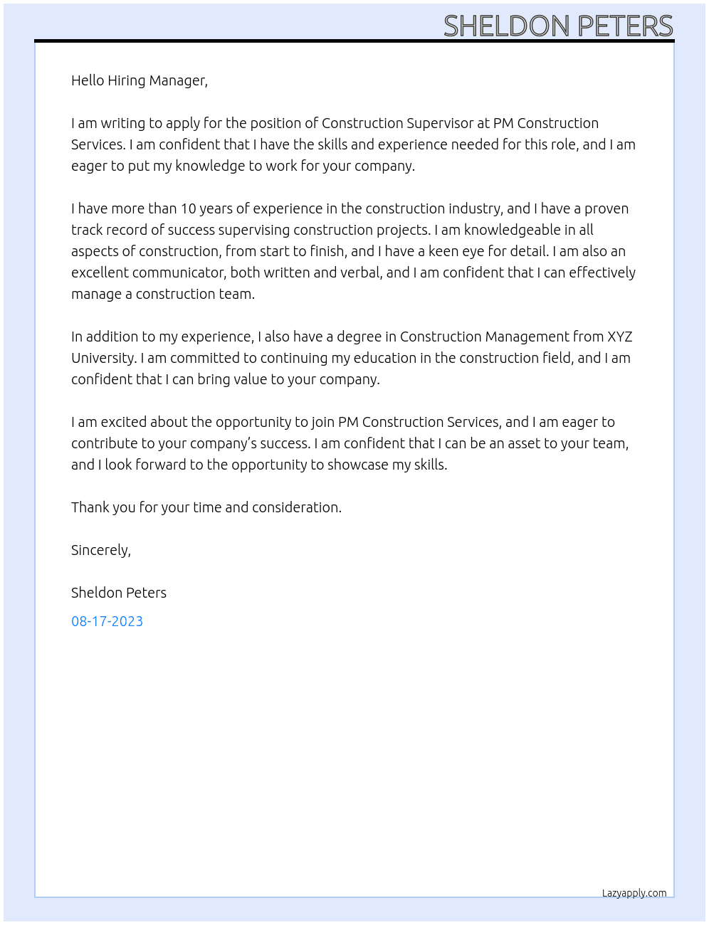 Construction supervisor  At PM construction services  Cover Letter