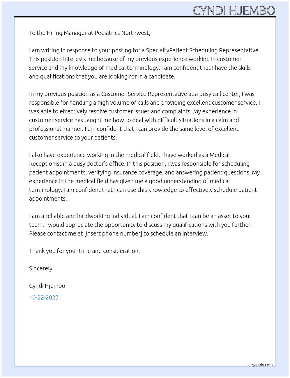 SpecialtyPatient Scheduling Representative At Pediatrics Northwest Cover Letter