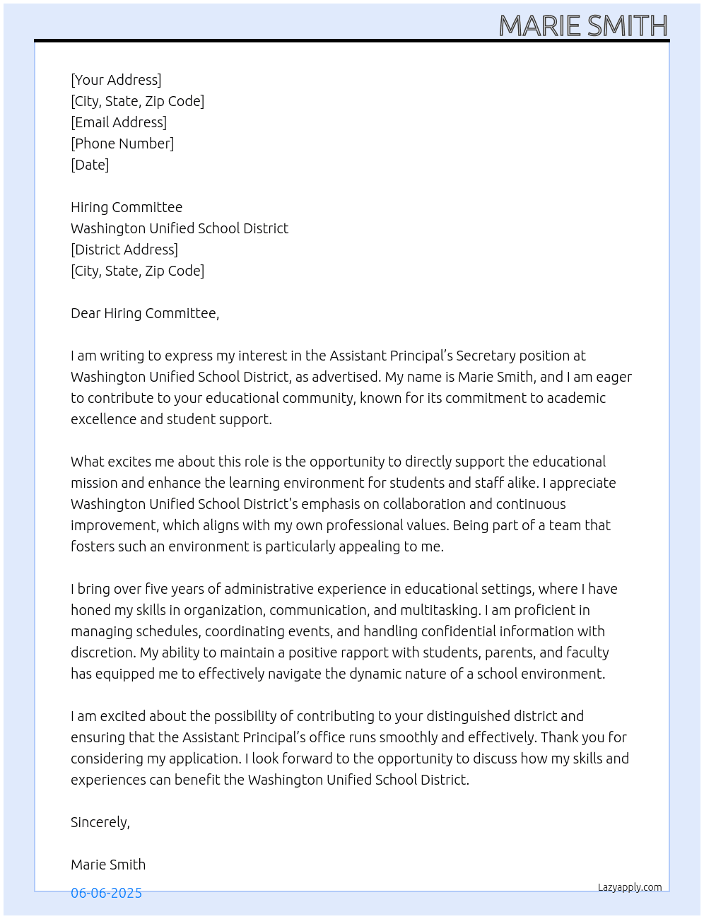 Assistant Principal’s Secretary  At Washington Unified School District  Cover Letter