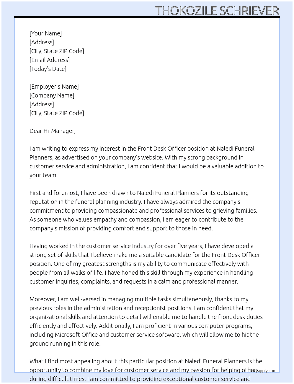 Front desk officer  At Naledi Funeral Planners Cover Letter