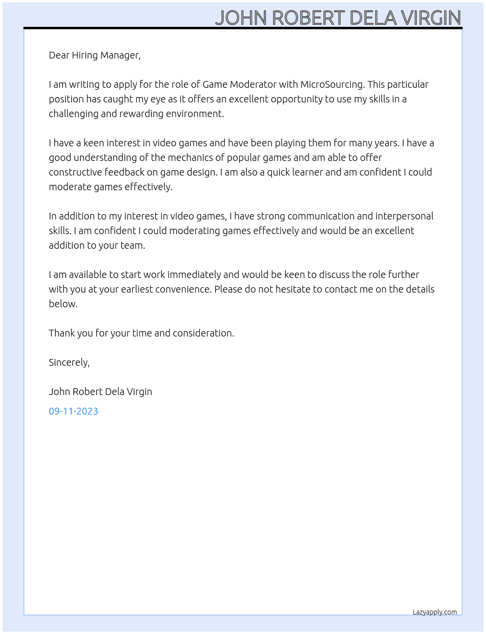 Game Moderator  At MicroSourcing Cover Letter