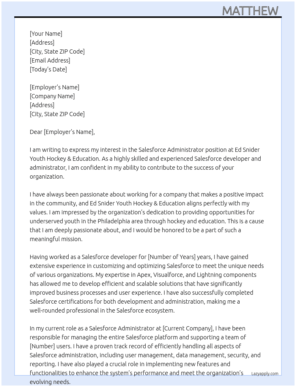 Salesforce Administrator At Ed Snider Youth Hockey & Education  Cover Letter