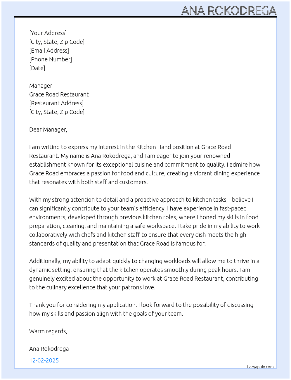 Kitchen hand At Grace Road Restaraunt Cover Letter
