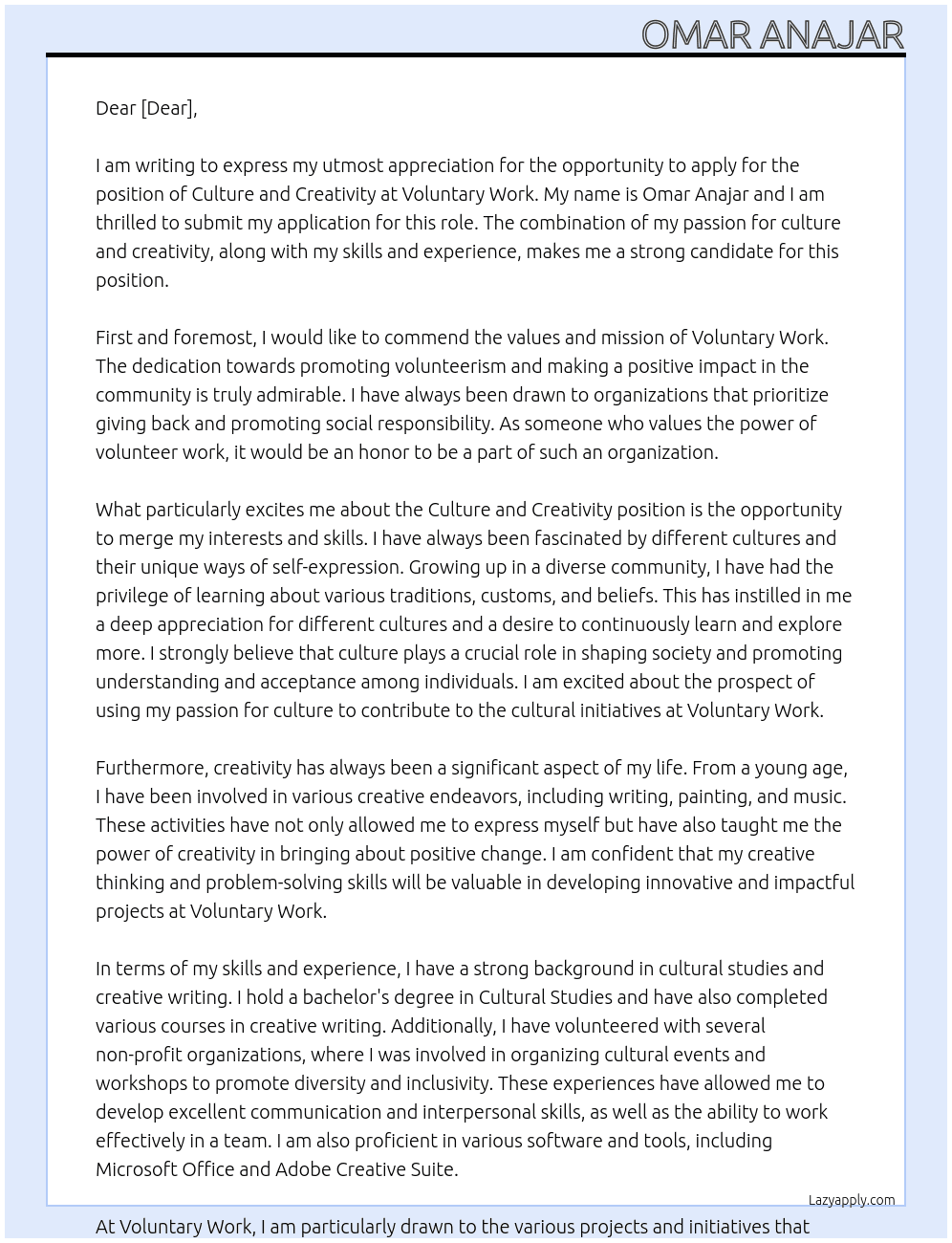 Culture and creativity  At Voluntary work  Cover Letter