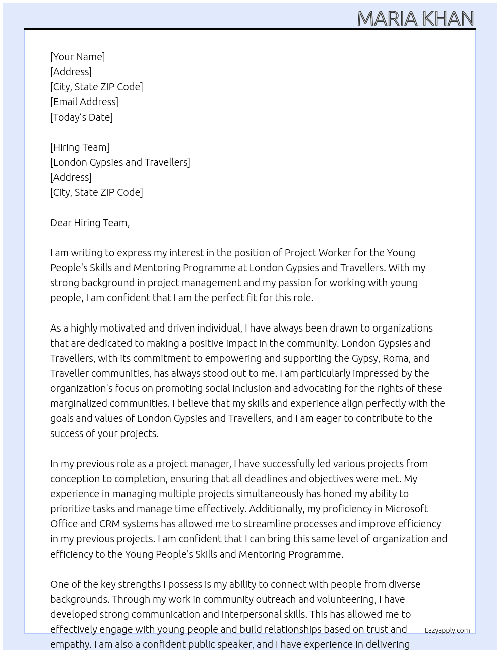 Project worker - young people's skills and mentoring programme  At London Gypsies and Travellers Cover Letter