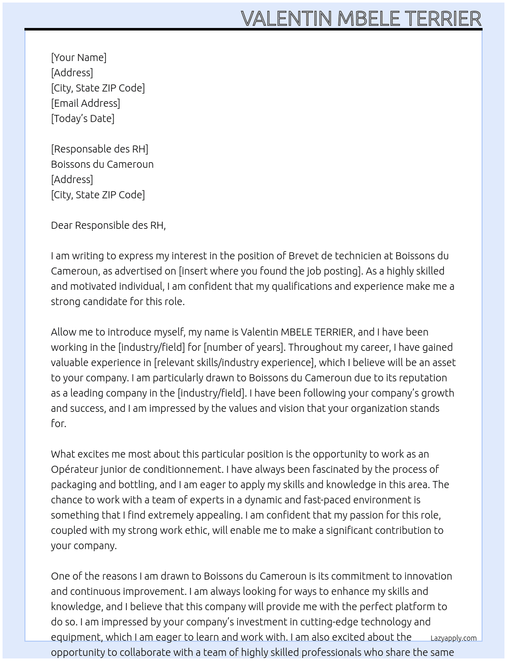 Brevet de technicien At Boissons du Cameroun Cover Letter