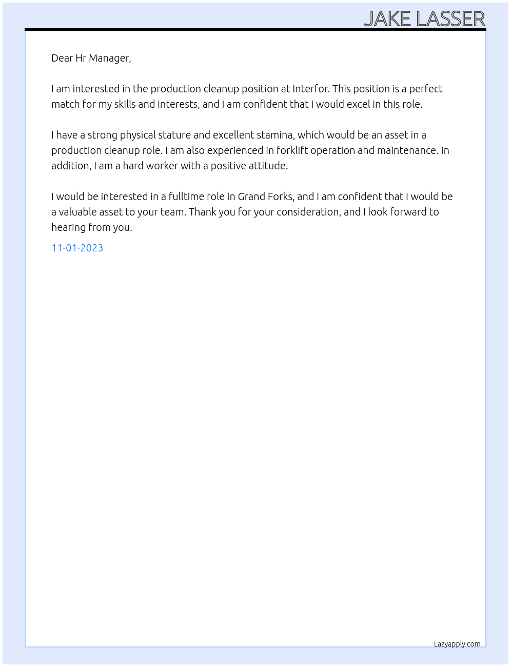 production cleanup At Interfor Cover Letter