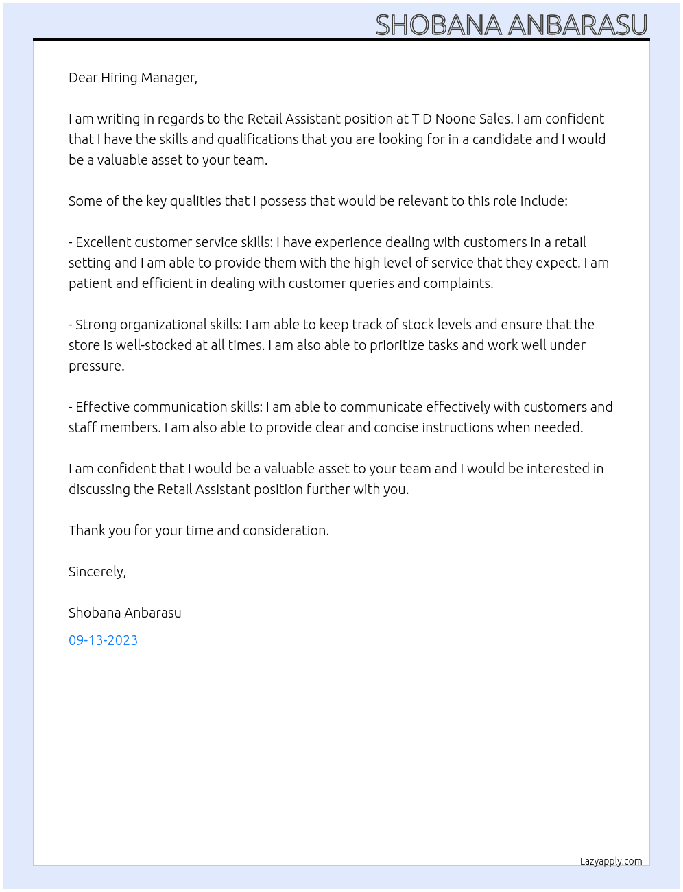 Retail Assistant  At T D Noone Sales Cover Letter