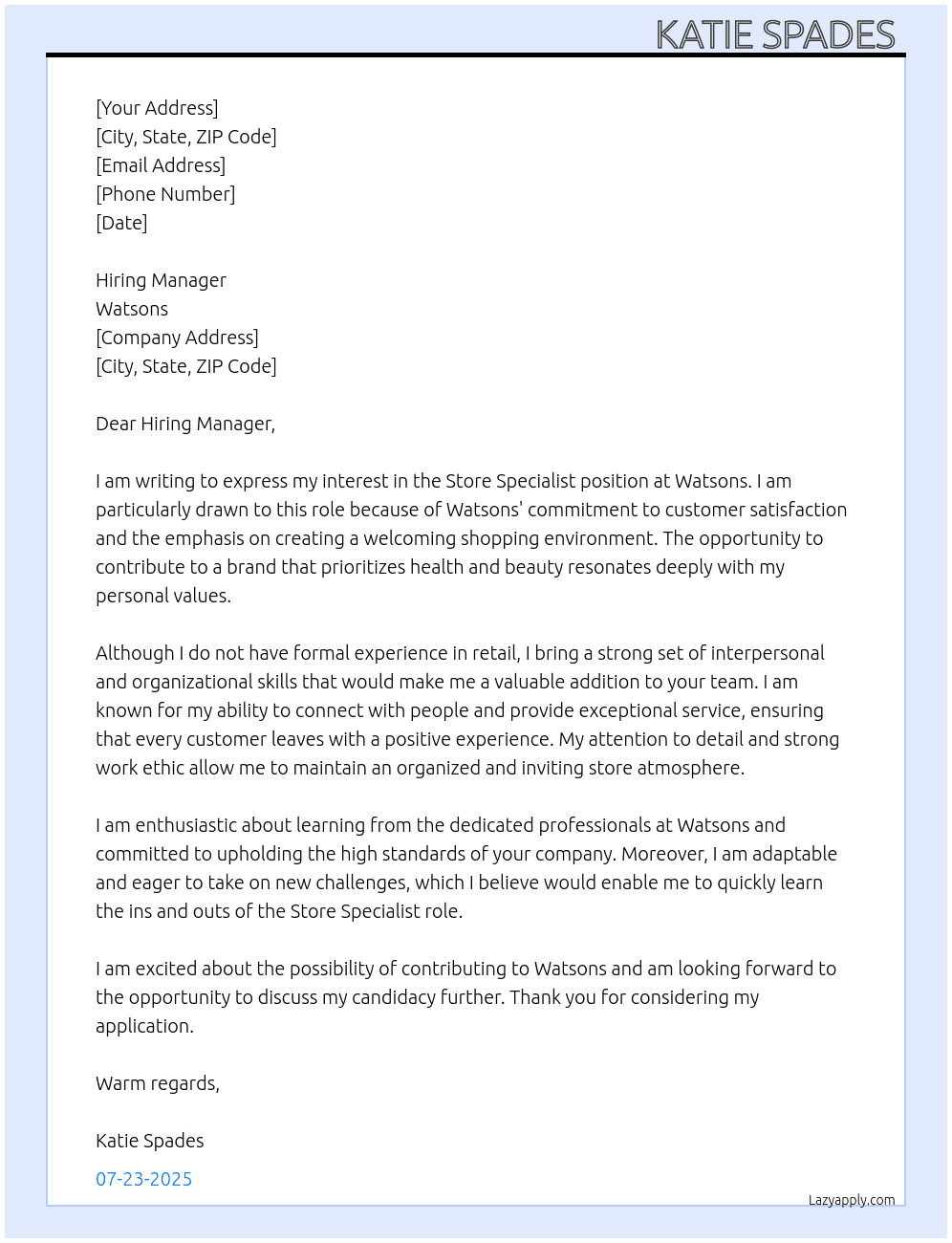 Store specialist no experience  At Watsons  Cover Letter