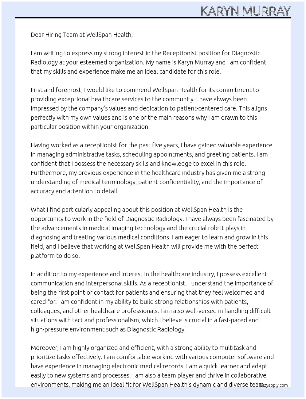 Receptionist - Diagnostic Radiology At WellSpan Health Cover Letter