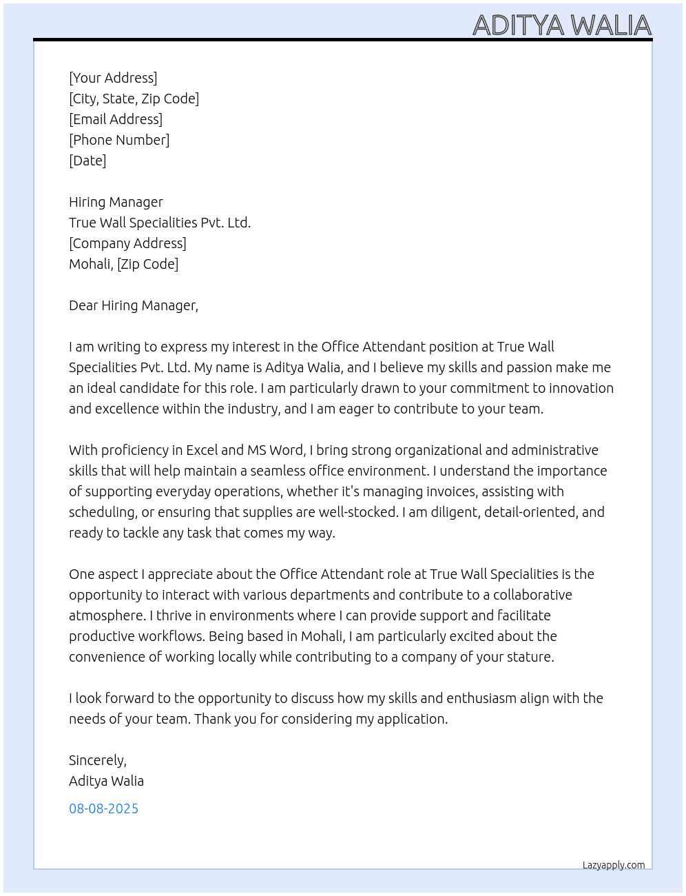 office attendant At True Wall Specialities Pvt. Ltd. Cover Letter