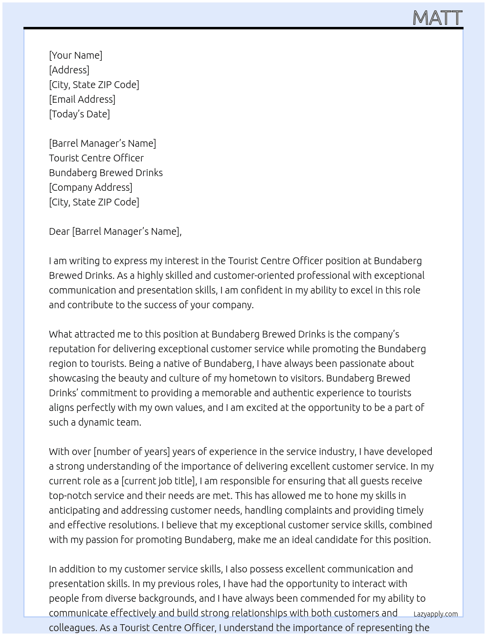 Tourist Centre Officer At Bundaberg Brewed Drinks Cover Letter