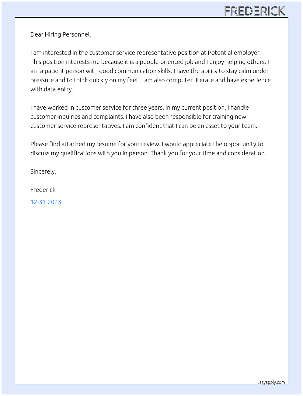 Customer service rep  At Potential employer Cover Letter