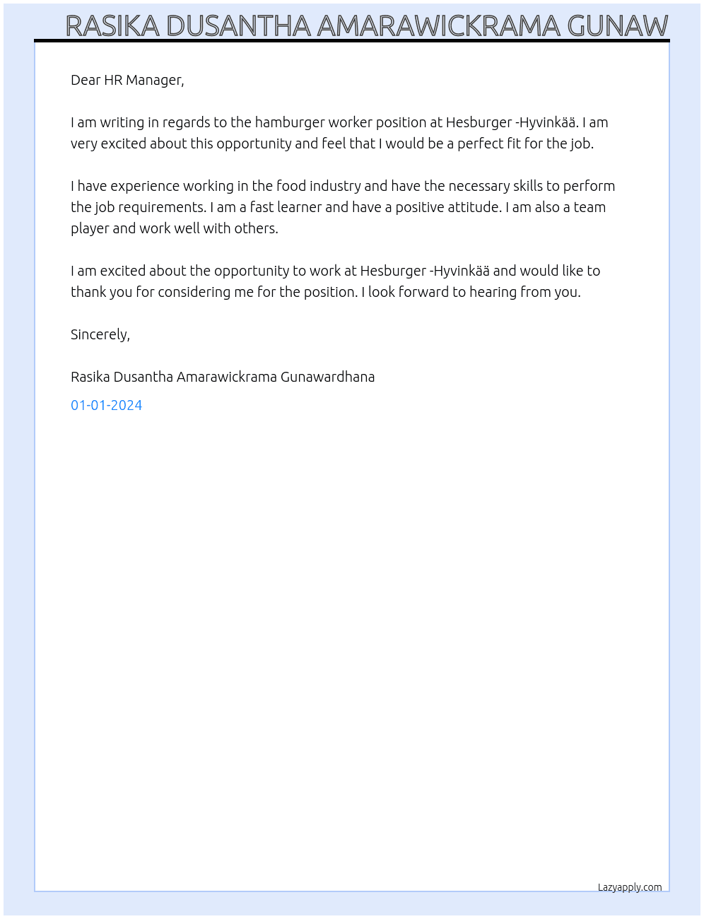 Hamburger workers  At Hesburger -Hyvinkää Cover Letter