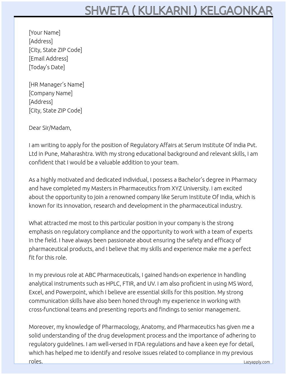 Regulatory Affairs  At Serum Institute Of India Pvt . Ltd, Pune, Maharashtra Cover Letter