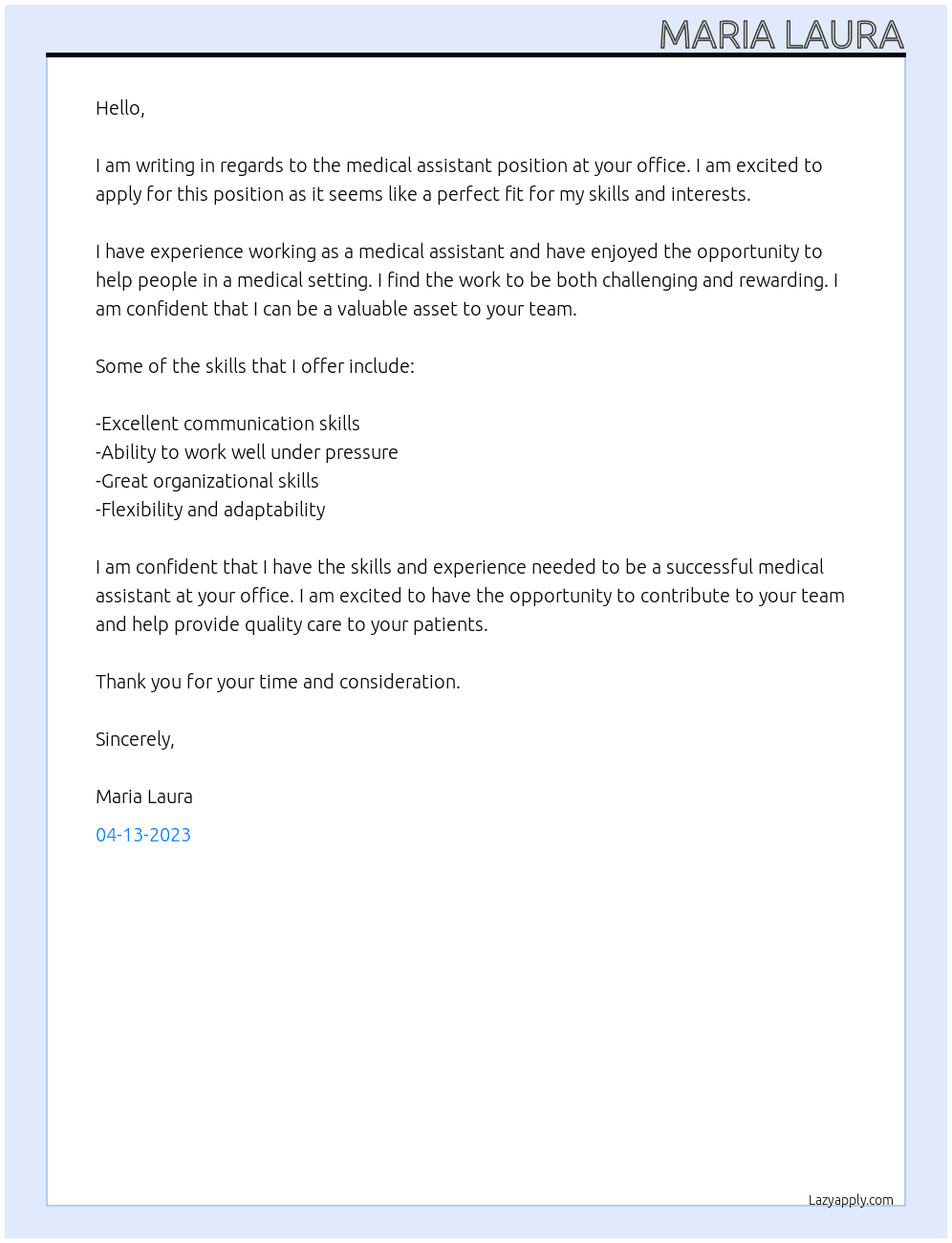medical assistent At your office Cover Letter