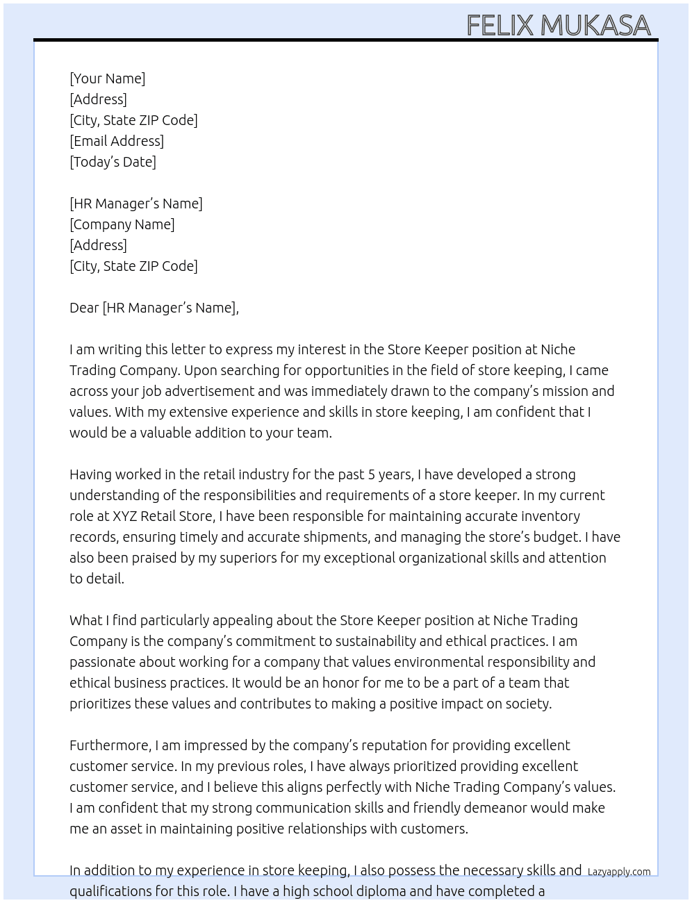 Store keeper  At Niche trading company  Cover Letter