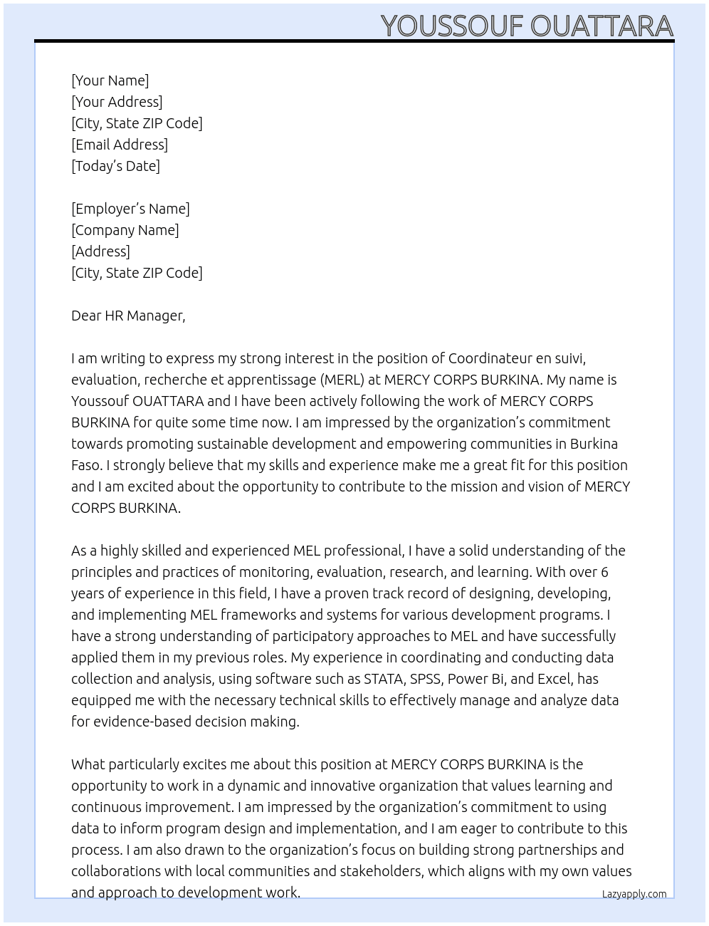 Coordinateur en suivi, evaluation, recherche et apprentissage (MERL) At MERCY CORPS BURKINA Cover Letter