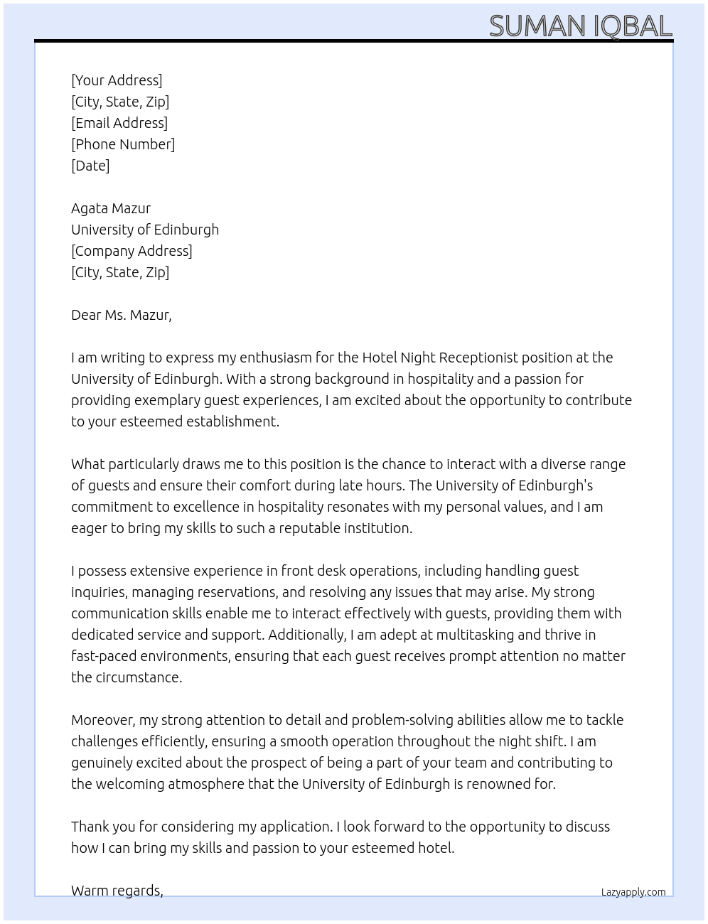 hotel night recepetionist At UNIVERSITY OF EDINBURGH Cover Letter