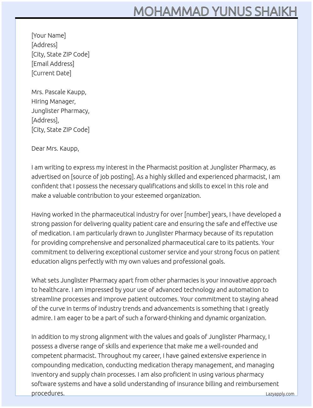 Pharmacist At Junglister pharmacy Cover Letter