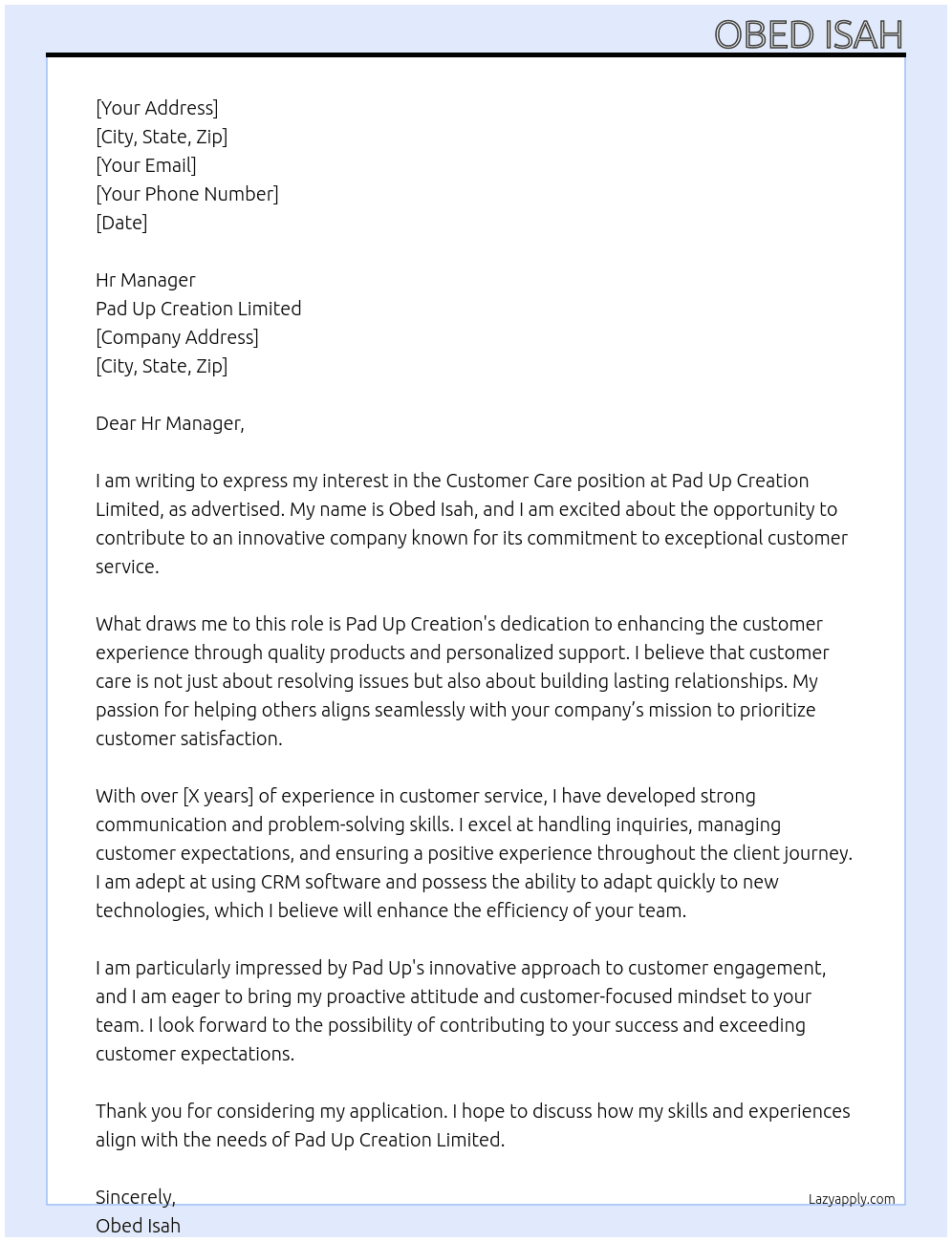 Customer care At Pad up creation limited Cover Letter