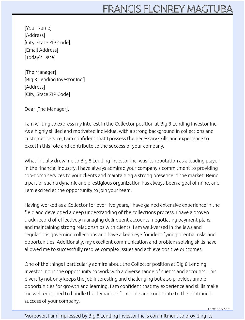 Collector At Big 8 Lending Investor Inc. Cover Letter