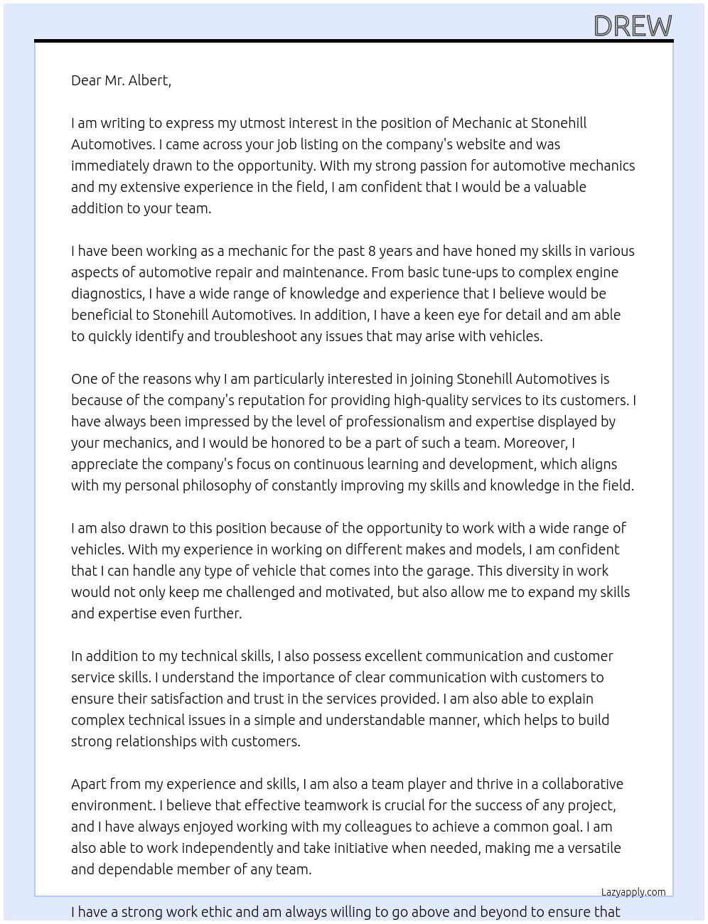 Mechanic at a garage At stonehill automotives Cover Letter