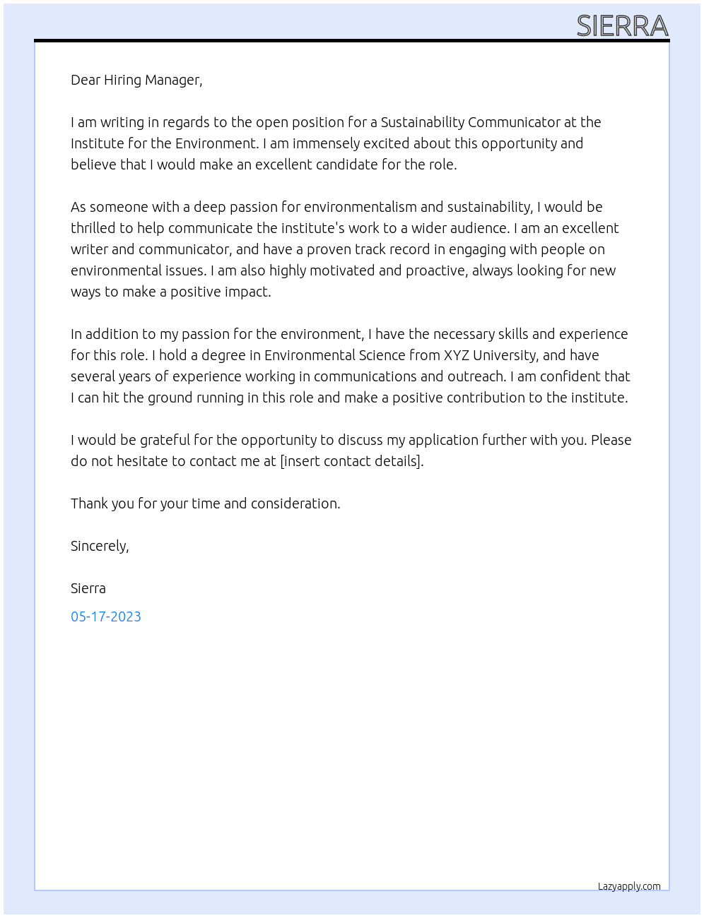 Sustainability Communicator  At Institute for the Enviornment Cover Letter