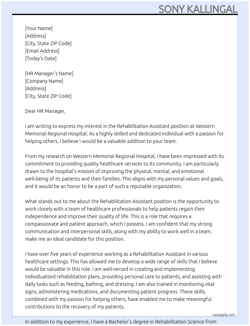 Rehabilitation Assistant At Western Memorial Regional Hospital Cover Letter