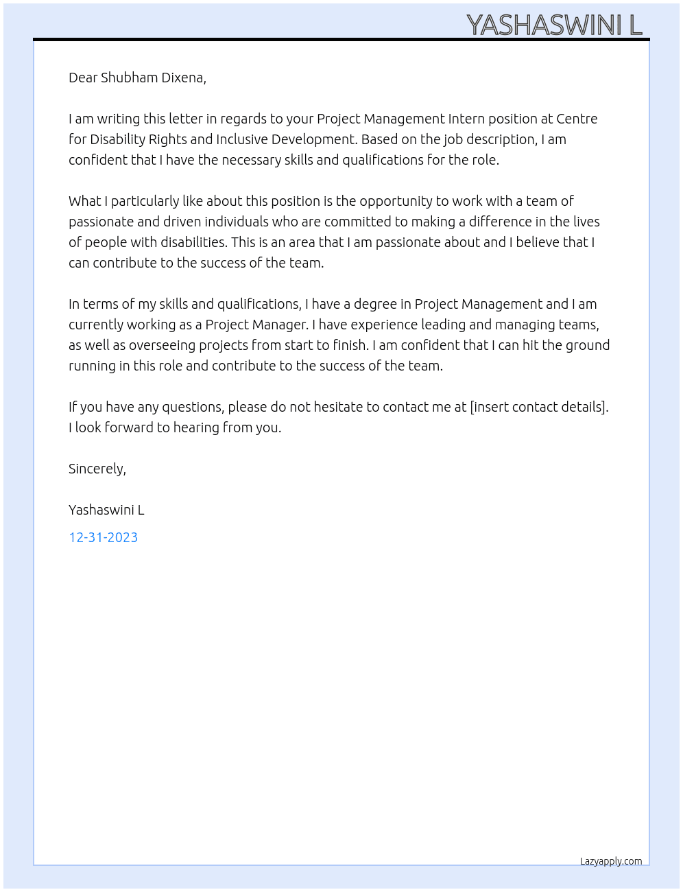 Project management intern  At Centre for disability rights and inclusive development  Cover Letter