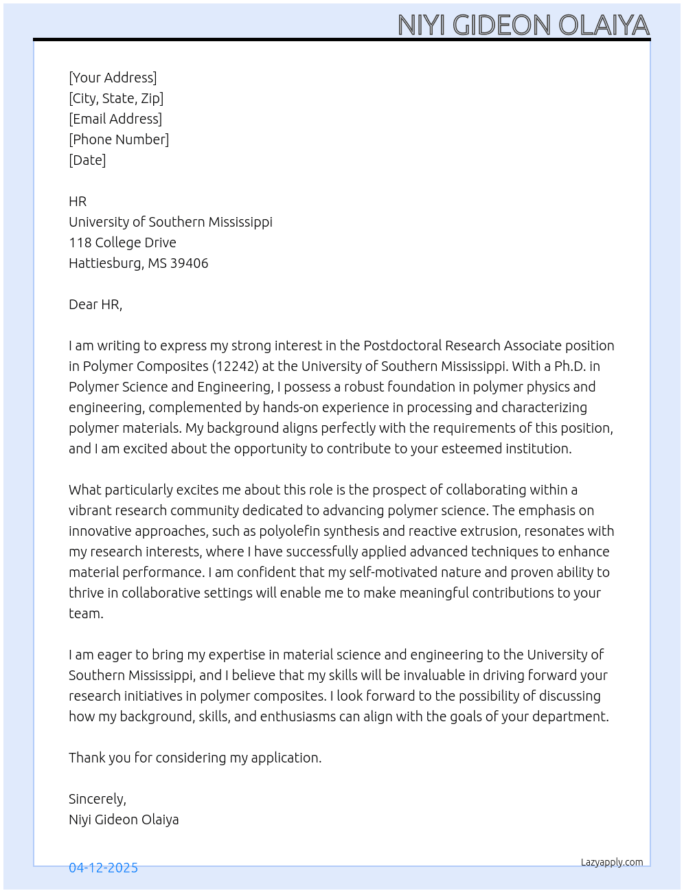 Postdoctoral Research Associate - Polymer Composites (12242) At University of Southern Mississippi Cover Letter
