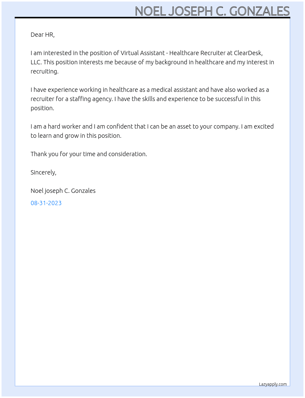 Virtual Assistant - Healthcare Recruiter At ClearDesk, LLC Cover Letter