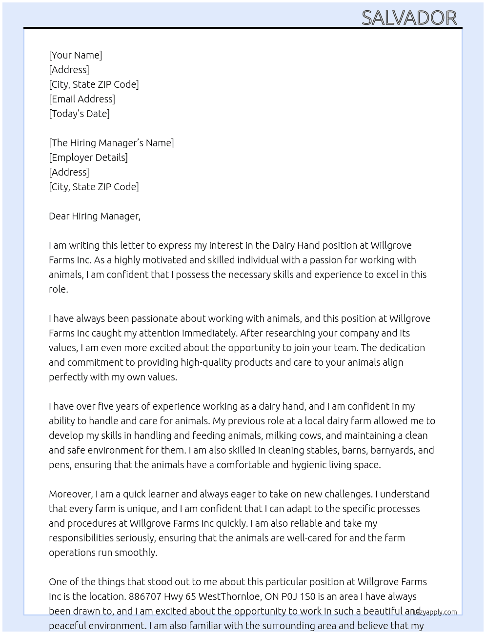 dairy hand At  Employer detailsWillgrove Farms Inc Cover Letter