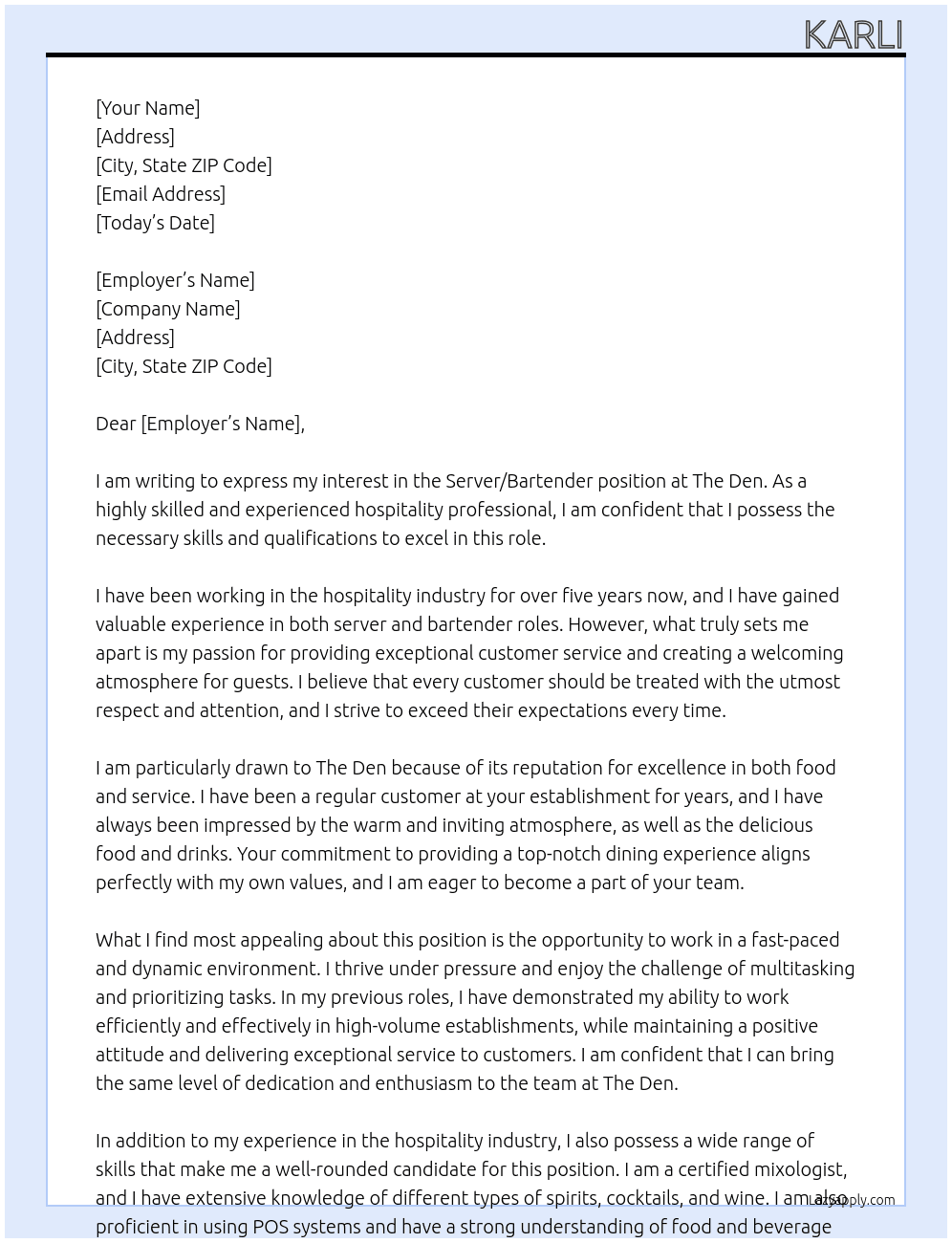 Server/Bartender At The Den Cover Letter