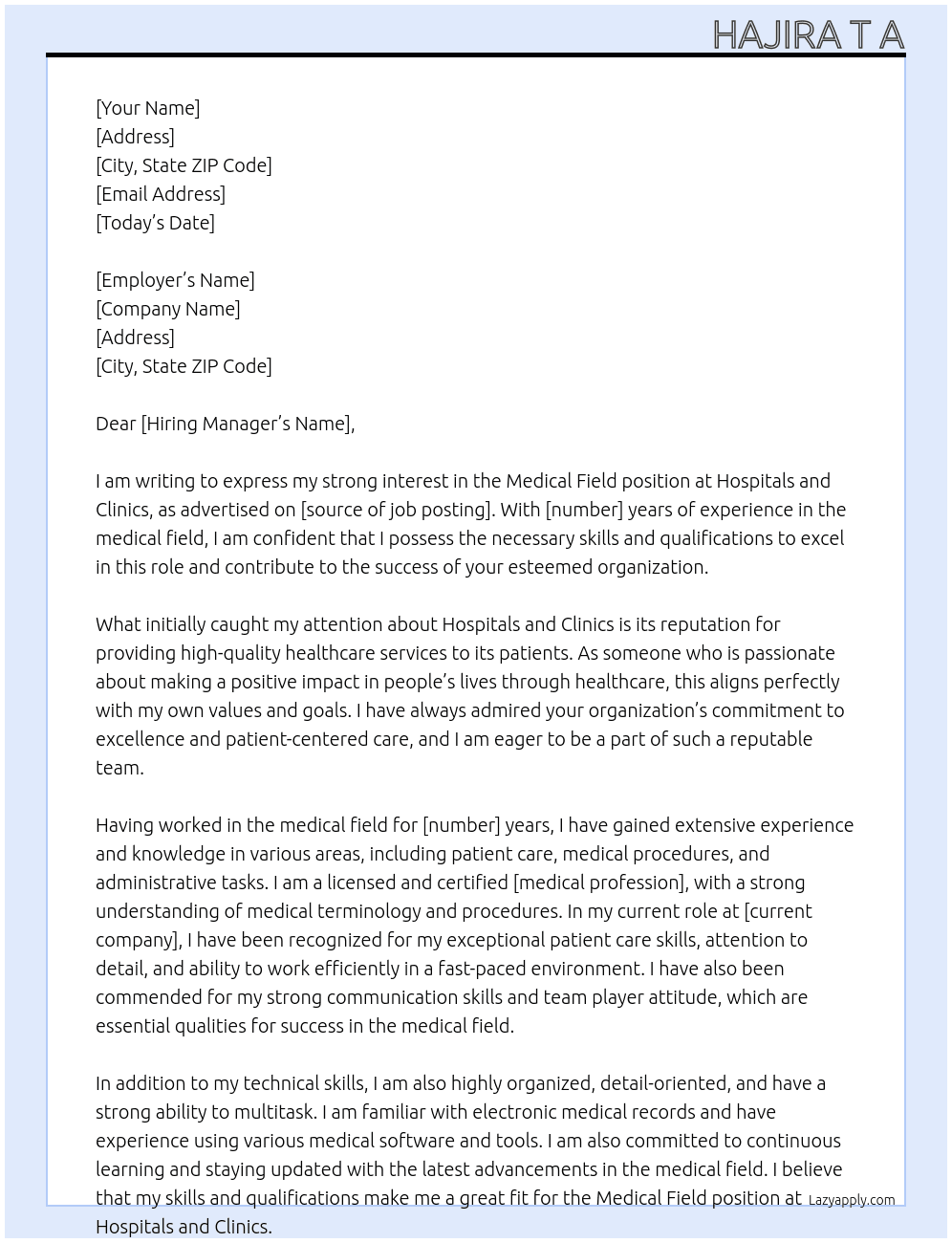 Medical field At Hospitals and clinics Cover Letter