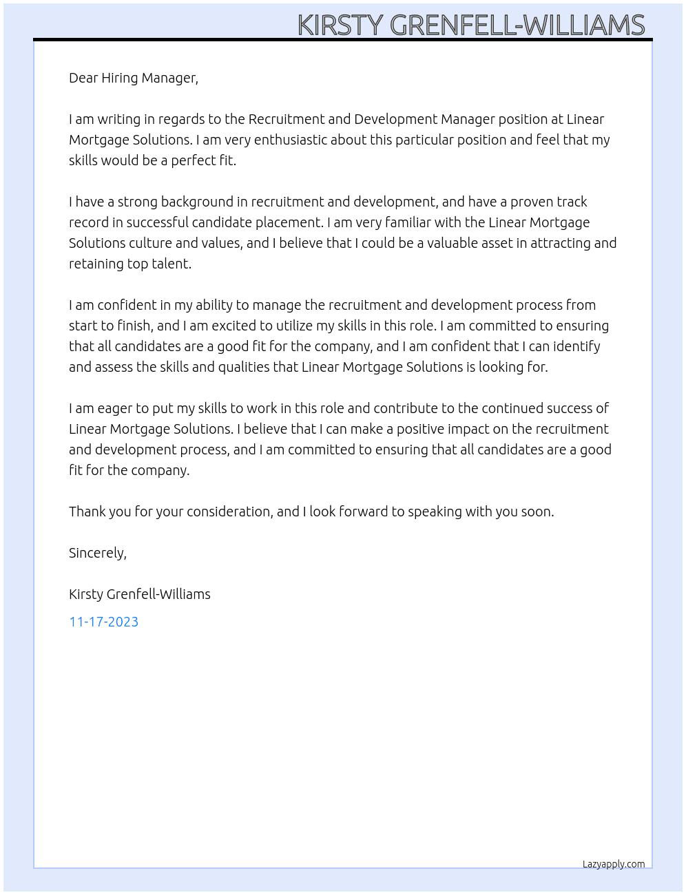 Recruitment and Development Manager At Linear Mortgage Solutions  Cover Letter