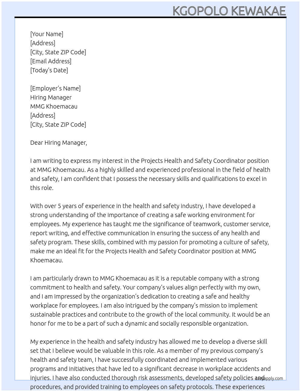Projects Health and Safety Coodinator At MMG Khoemacau Cover Letter
