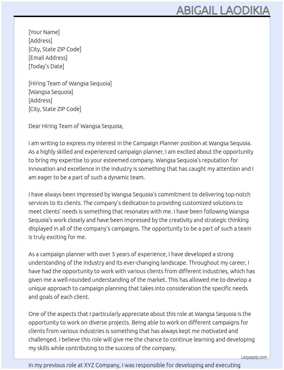 Campaign Planner At Wangsa Sequoia Cover Letter