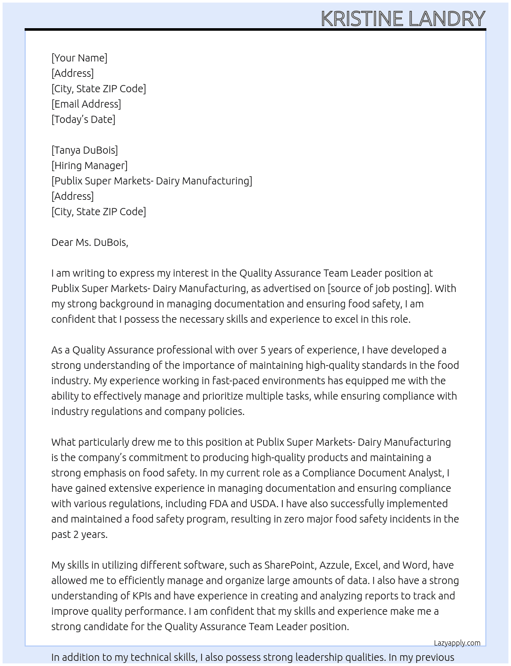 Quality Assurance Team Leader At Publix Super Markets- Dairy Manufacturing Cover Letter
