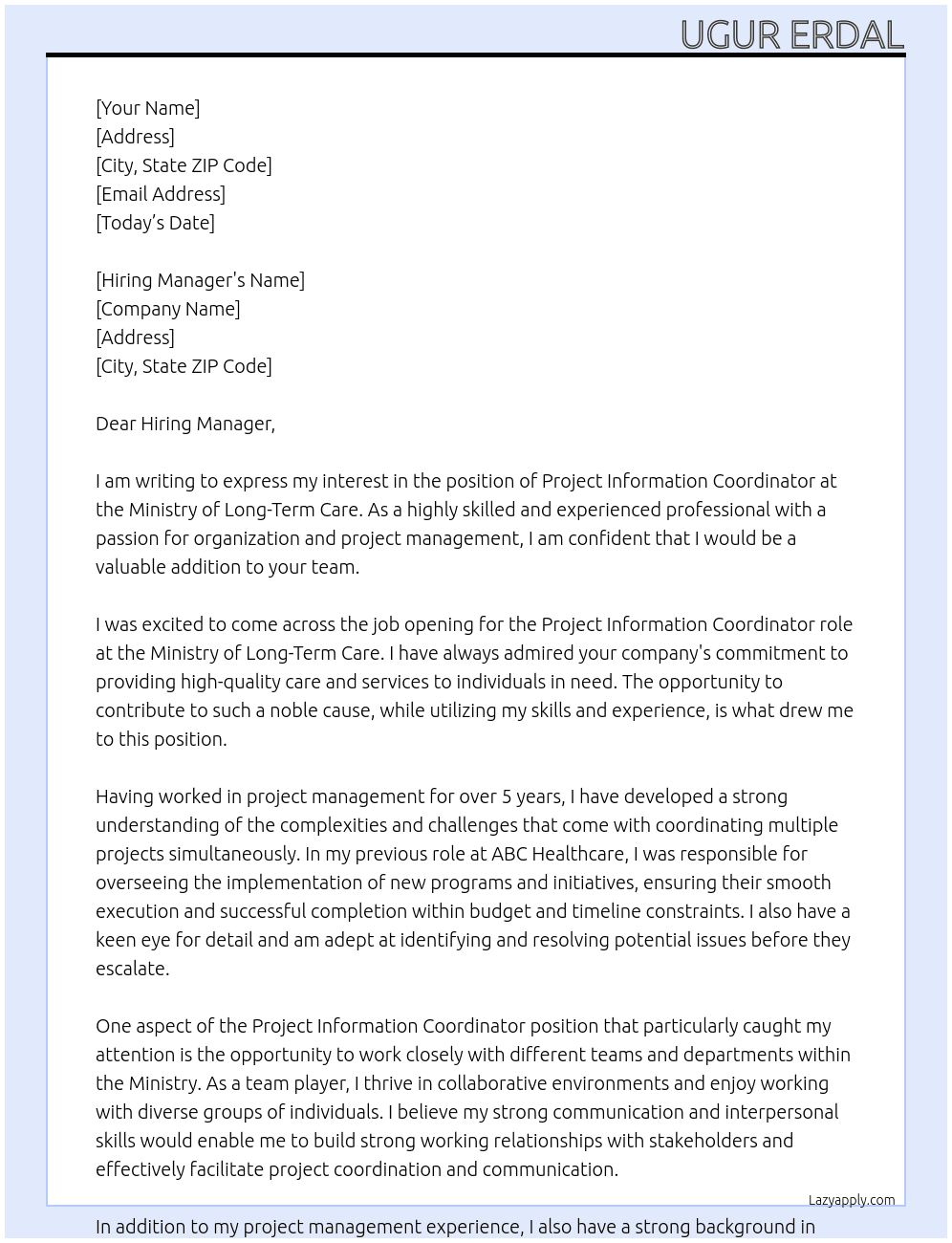 Project Information Coordinator At Ministry of Long - Term Care Cover Letter