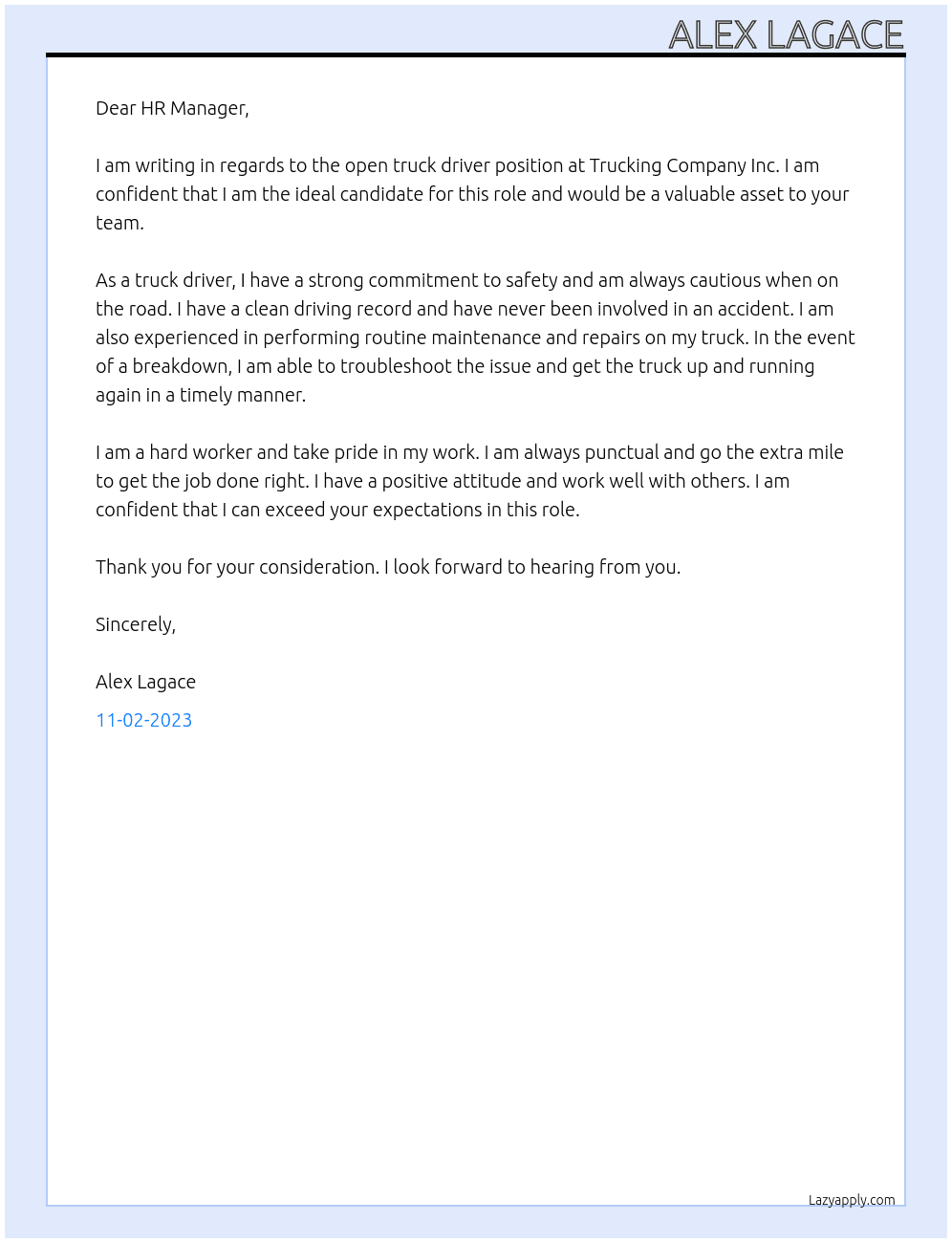 Truck driver At Trucking company inc  Cover Letter