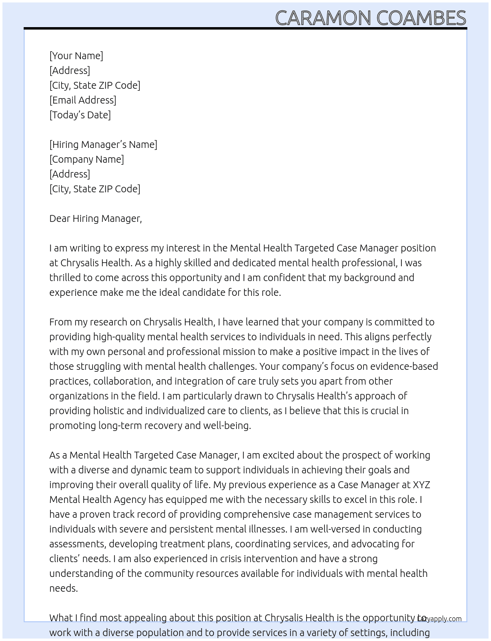 Mental Health Targeted Case Manager At Chrysalis Health Cover Letter