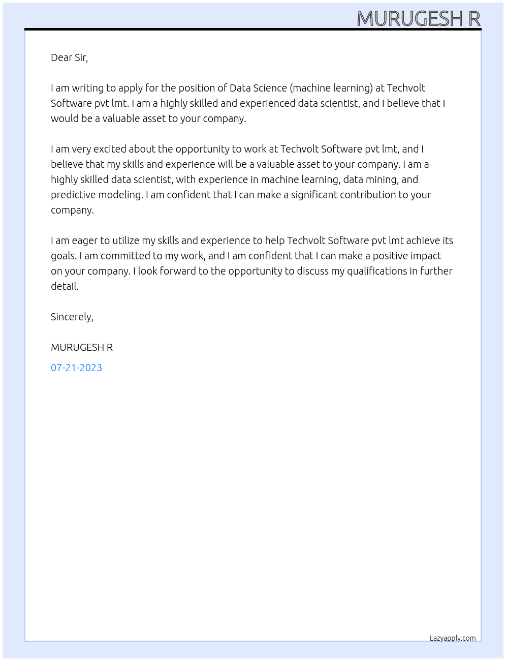 Data Science (machine learning)  At Techvolt Software pvt lmt Cover Letter