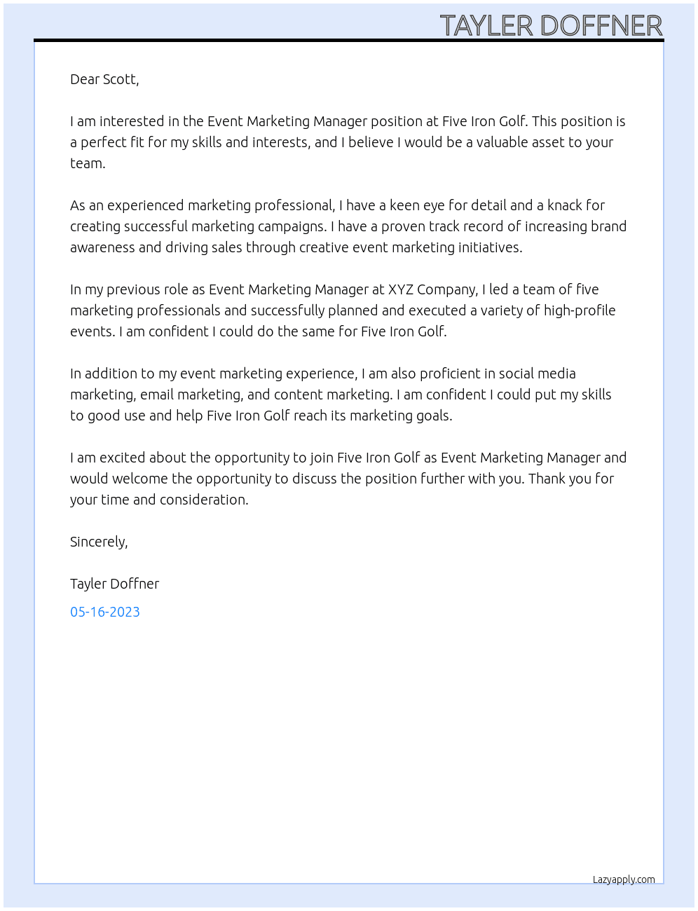 Event Marketing Manager  At Five Iron Golf  Cover Letter