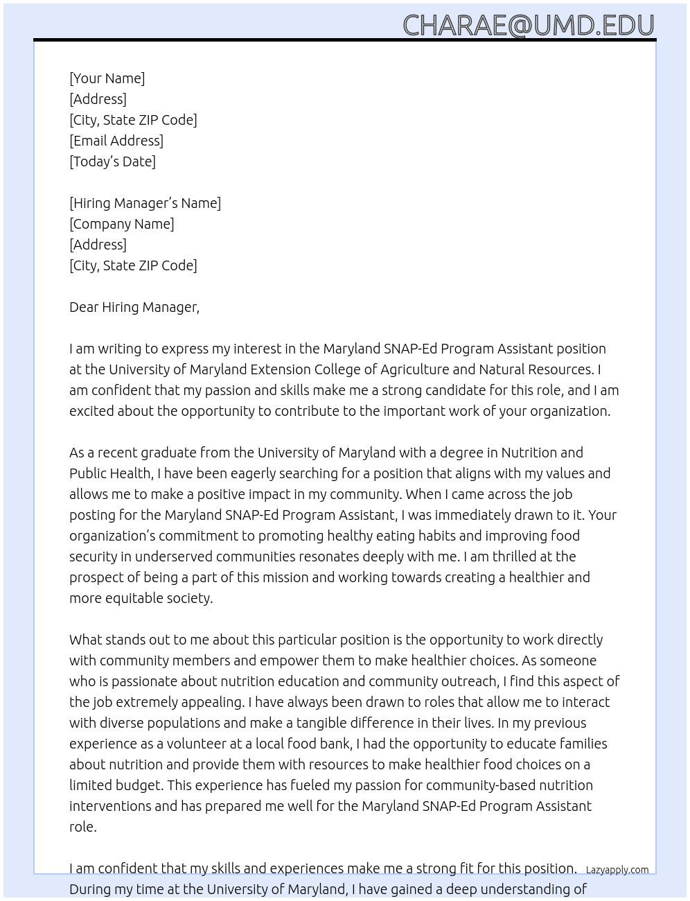 Maryland SNAP -Ed Program Assistant At UNIVERSITY OF MARYLAND EXTENSION COLLEGE OF AGRICULTURE AND NATURAL RESOURCES Cover Letter
